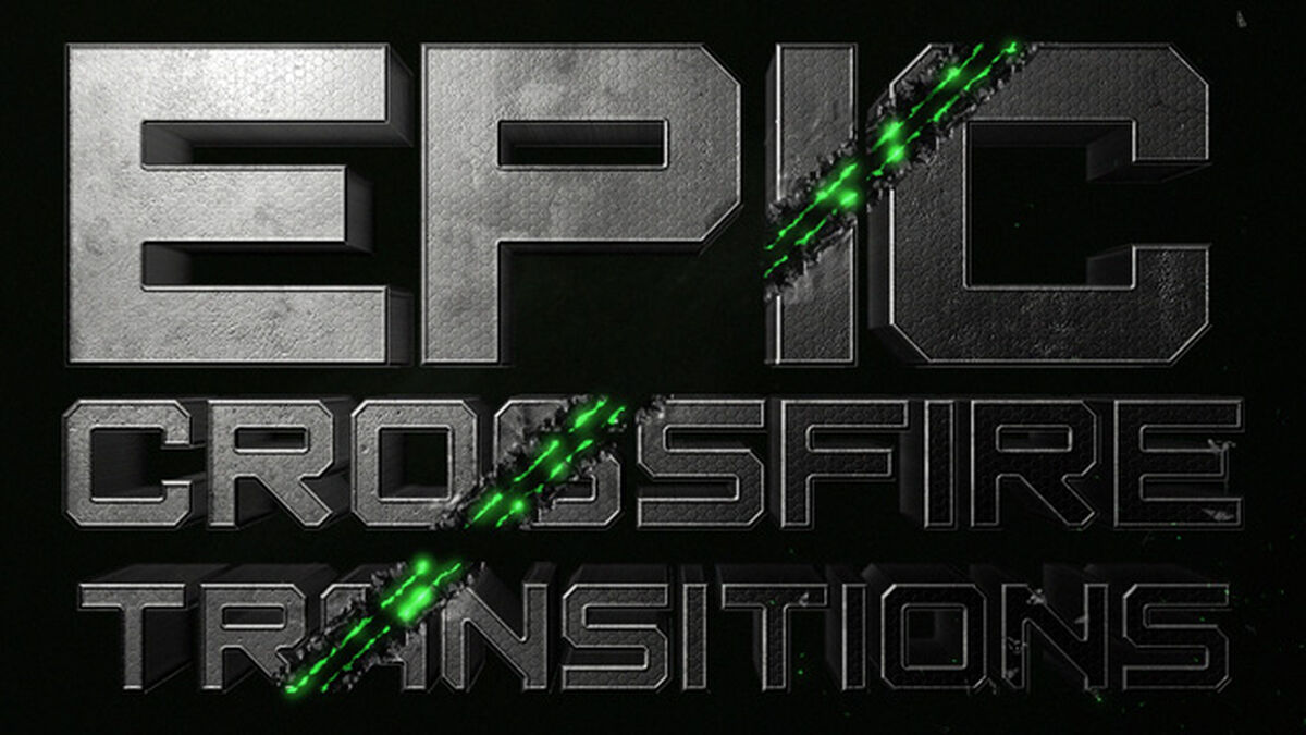 Epic Crossfire Transitions image number 0
